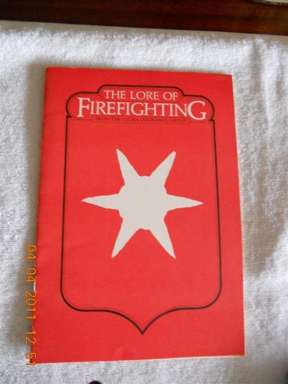 The Lore of Firefighting Exhibition. January 18 -