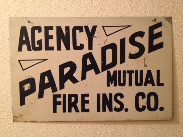 Paradise Mutual Fire Insurance Company. Metal Sig
