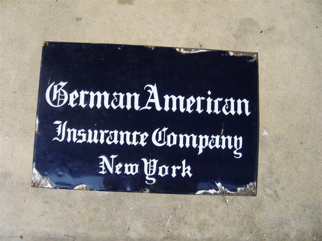 German American Insurance Company, New York. Sign