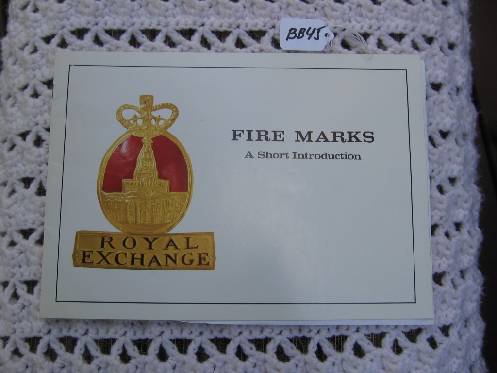 Fire Marks, A Short Introduction. Pamphlet - Part