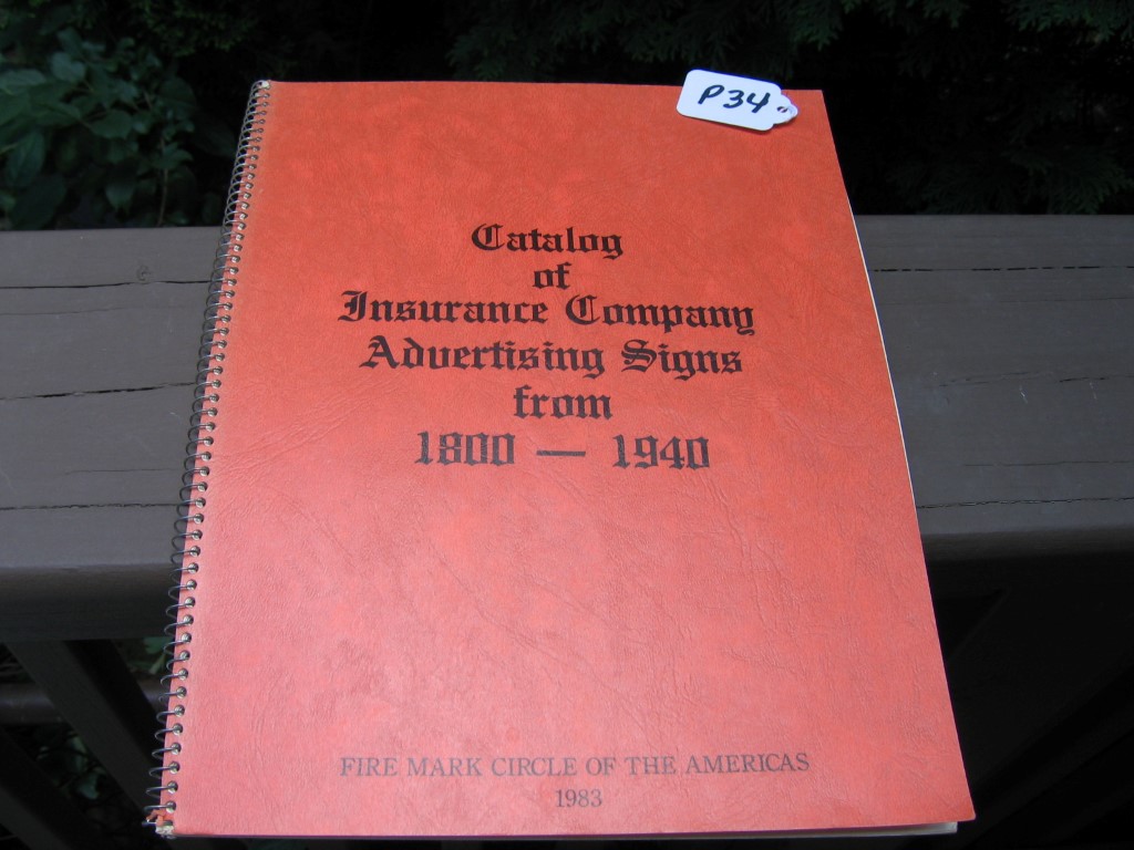 Softbound Book. Catalog of Insurance Company Adve