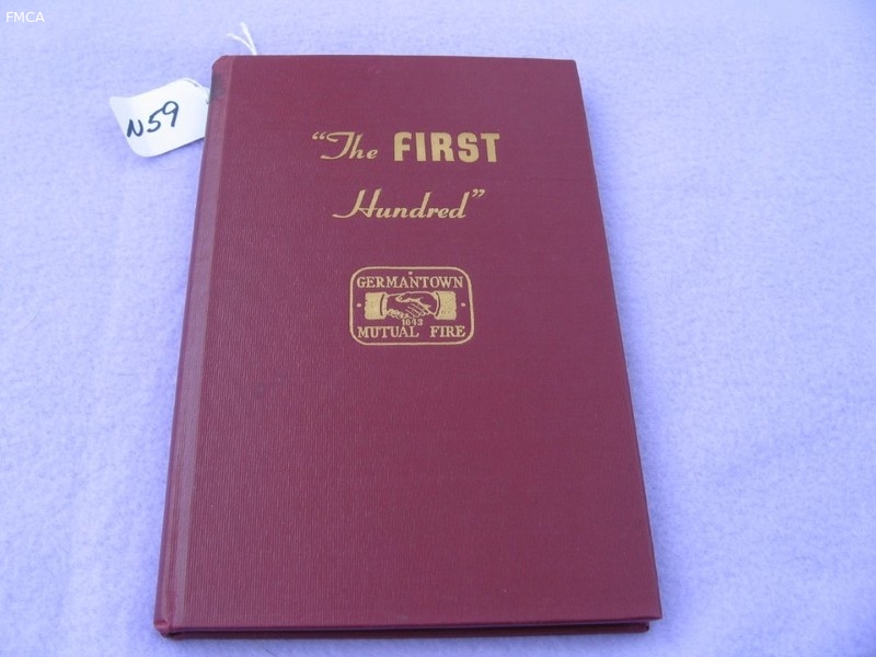 Book. The First Hundred. Germantown Mutual Fire.