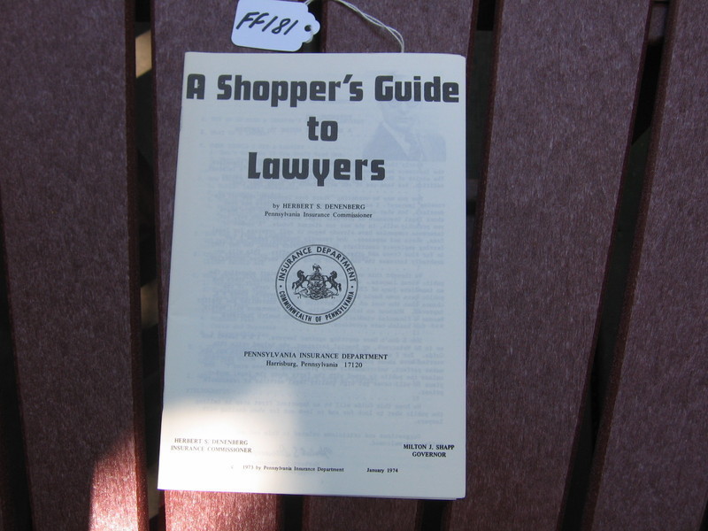 Pamphlet. A Shopper's Guide to Lawyers. 21 pages