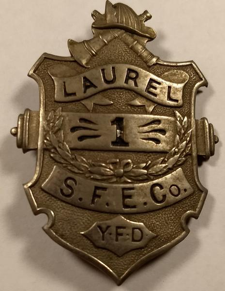 Nice Fireman├óΓé¼Γäós Badge- Laurel S.F.E. Co. (St
