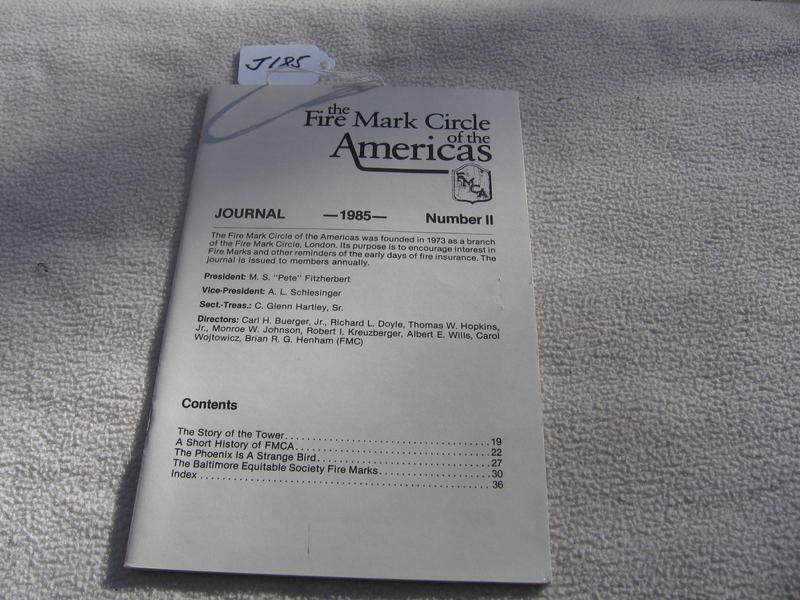 Fire Mark circle of the Americas. Journal 1885 Nu