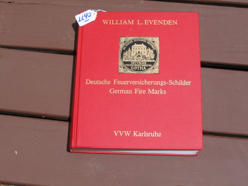 German Fire Marks. Hardbound Book. by William Ev