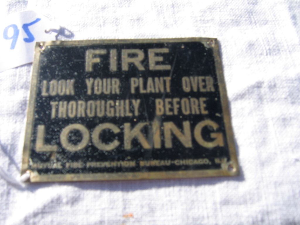 Fire Sign from Mutual Fire Prevention Bureau, Chic