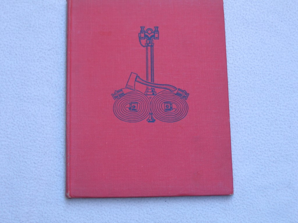 Booklet. Our Fire-Fighters. by John Anderson. Pr