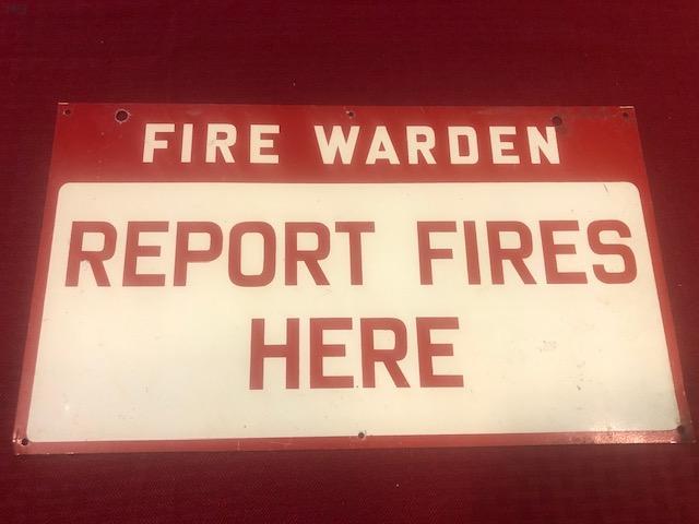 #269 Report Fire Here Sign