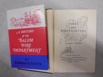 History of Salem Fire Department by Ed Tufts and book by John Morris