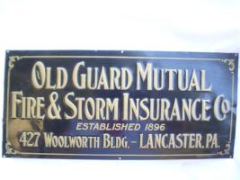 Old Guard Fire & Storm Insurance embossed tin sign