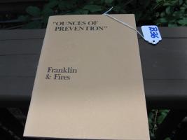Ounces of Prevention. Franklin & Fires. Pamphlet