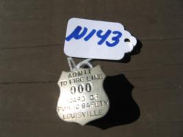 Badge. Admit to Fire Line 000 Board of Public Saf