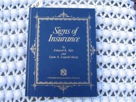 Signs of Insurance Book. by Edward Tufts and Lynn