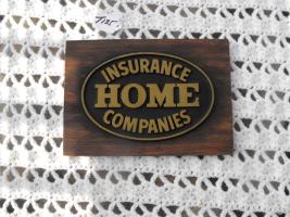Home Insurance Company. Reproduction Fire Mark.
