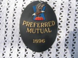 Preferred Mutual 1896. Plaque. Composite Metal.