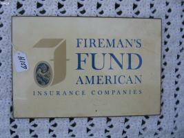 Fireman's Fund American Insurance Companies. Sign