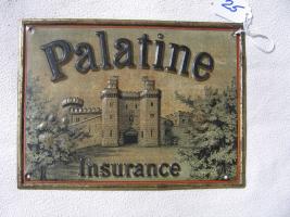 Palatine Insurance Company. London, England. Tin.