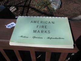 American Fire Marks -Modern, Spurious - Reproducti