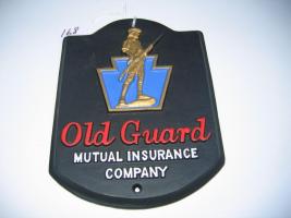 #116 Old Guard Insurance Plaque. Mutual insurance company. Very heavy for its size.